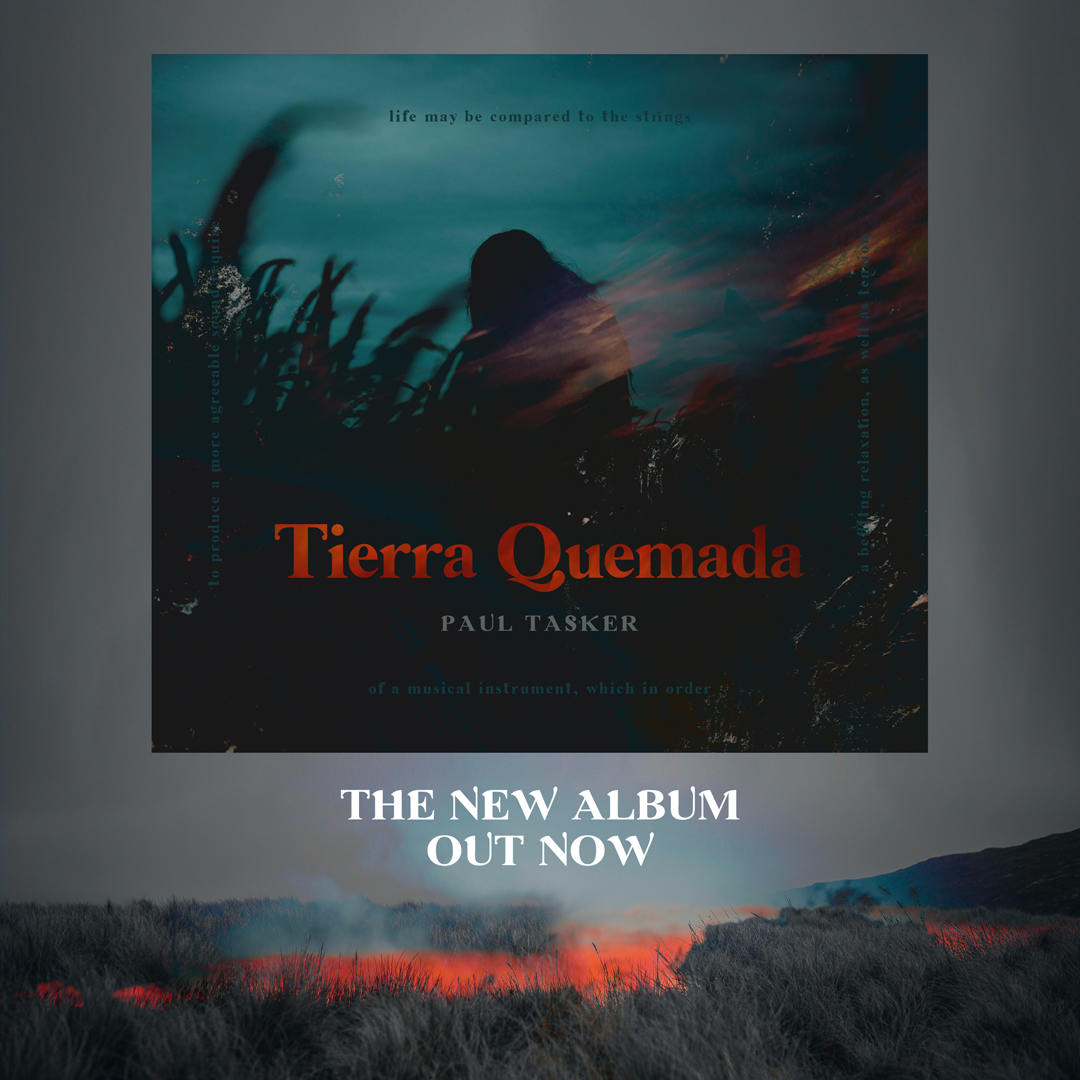 Tierra Quemada by Paul Tasker Out Now